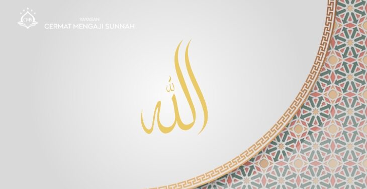 Allah Al Ahad – Yang Maha Esa