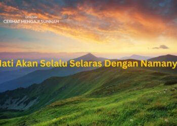 Hati Akan Selalu Selaras Dengan Namanya