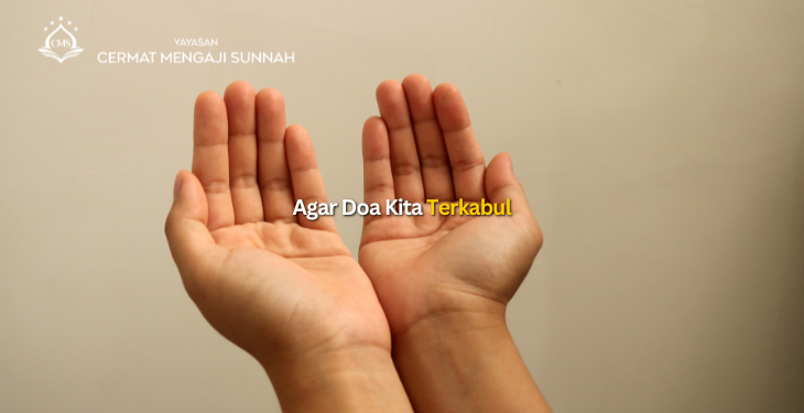 Agar Doa Kita Terkabul