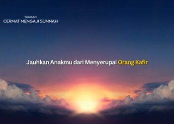 Jauhkan Anakmu dari Menyerupai Orang Kafir