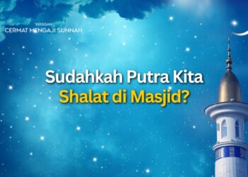 Sudahkah Putra Kita Shalat di Masjid?