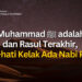 Nabi Muhammad ﷺ adalah Nabi dan Rasul Terakhir, Hati-hati Kelak Ada Nabi Palsu