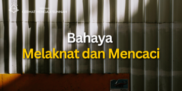 Bahaya Melaknat dan Mencaci